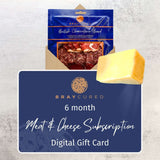 Monthly Meat & Cheese Subscription - e-Gift Card